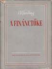 Hilferding, Rudolf - A finánctőke [antikvár]