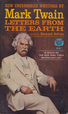 Mark Twain, Bernard DeVoto (szerk.) - Letters from the Earth [antikvár]