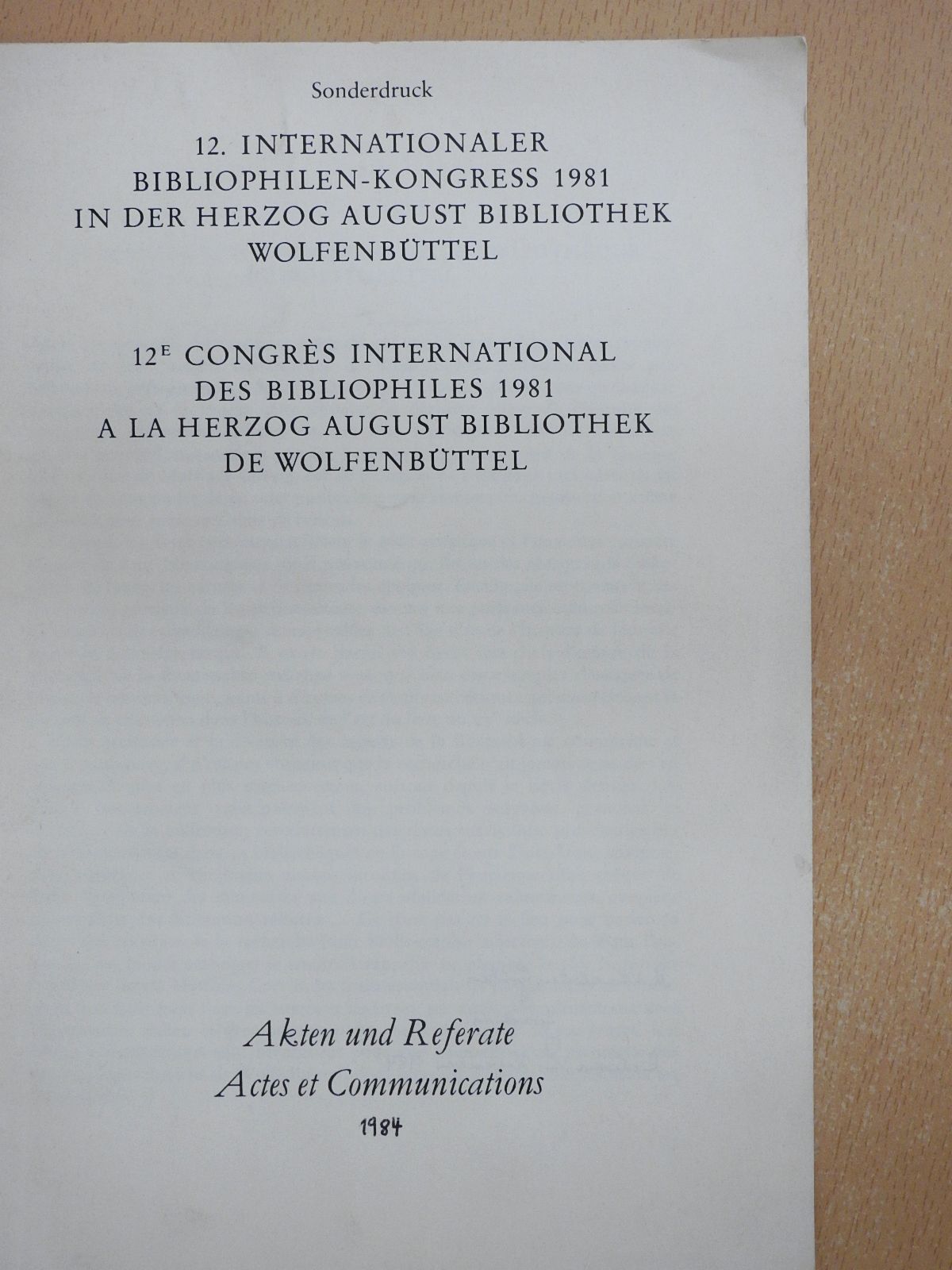 Joachim Wieder - 12. Internationaler Bibliophile-Kongress 1981 in der Herzog August Bibliothek Wolfenbüttel (dedikált példány) [antikvár]