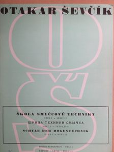 Otakar Sevcík - Skola Smyccové Techniky [antikvár]
