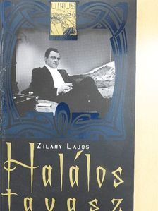 Zilahy Lajos - Halálos tavasz [antikvár]