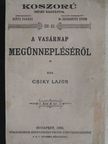 Csiky Lajos - A vasárnap megünnepléséről [antikvár]