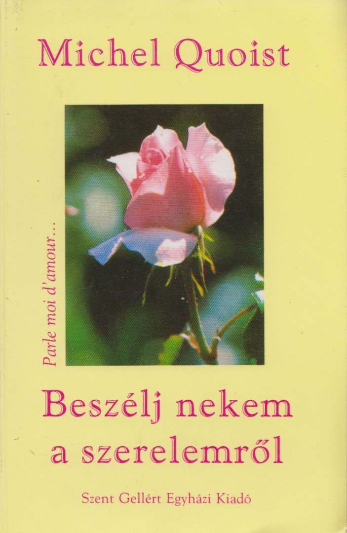 Michel Quoist - Beszélj nekem a szerelemről [antikvár]