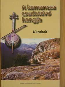 Anar - A kemancsa csudatévő hangja [antikvár]