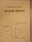 Dinnyés József - Dalaim könyve [antikvár]