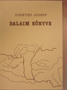 Dinnyés József - Dalaim könyve [antikvár]