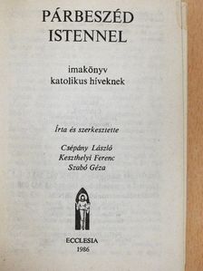 Csépány László - Párbeszéd Istennel [antikvár]