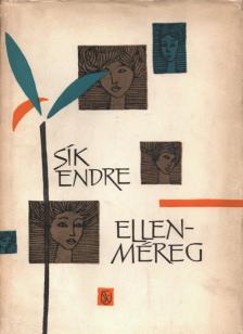 SÍK ENDRE - Ellenméreg [antikvár]