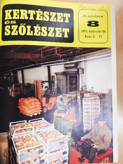 Ármai István - Kertészet és Szőlészet 1971. (nem teljes évfolyam) [antikvár]