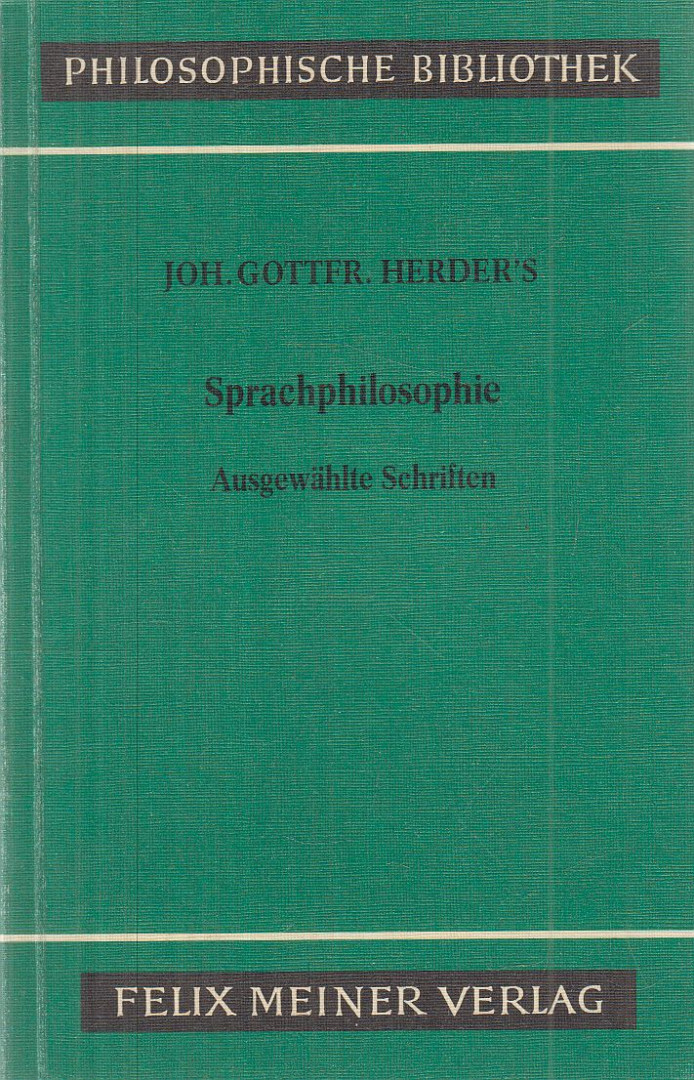 Herder, Johann Gottfried - Sprachphilosophische Schriften [antikvár]