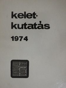 Czeglédy Károly - Keletkutatás 1974 [antikvár]