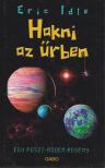 IDLE, ERIC - Hakni az űrben [antikvár]