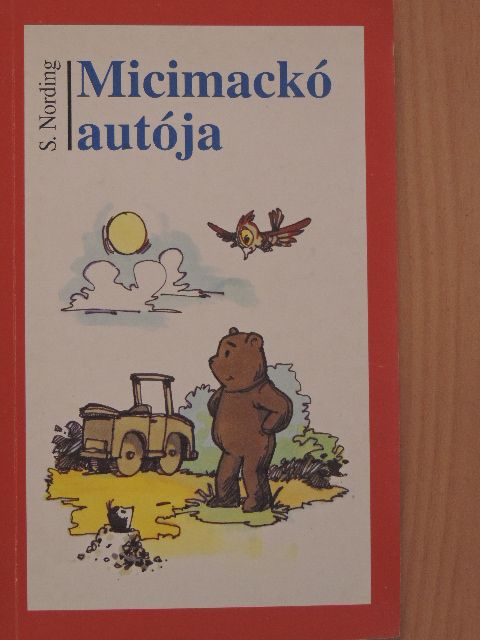 S. Nording - Micimackó autója [antikvár]