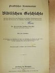 Dr. Friedrich Justus Knecht - Praktischer Kommentar zur Biblischen Geschichte (gótbetűs) [antikvár]