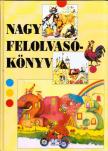 Kováts Ildikó - Nagy felolvasókönyv [antikvár]