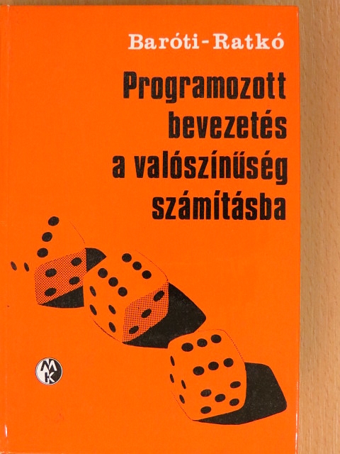 Baróti György - Programozott bevezetés a valószínűségszámításba [antikvár]