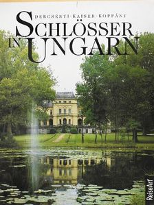 Balázs Dercsényi - Schlösser in Ungarn [antikvár]