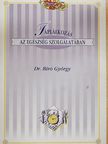 Dr. Bíró György - Táplálkozás az egészség szolgálatában [antikvár]