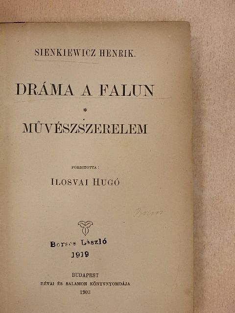 Sienkiewicz Henrik - Dráma a falun/Művészszerelem [antikvár]