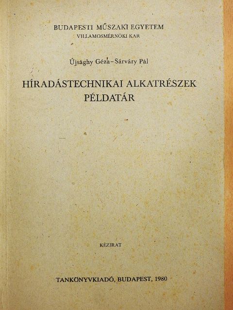 Sárváry Pál - Híradástechnikai alkatrészek példatár [antikvár]