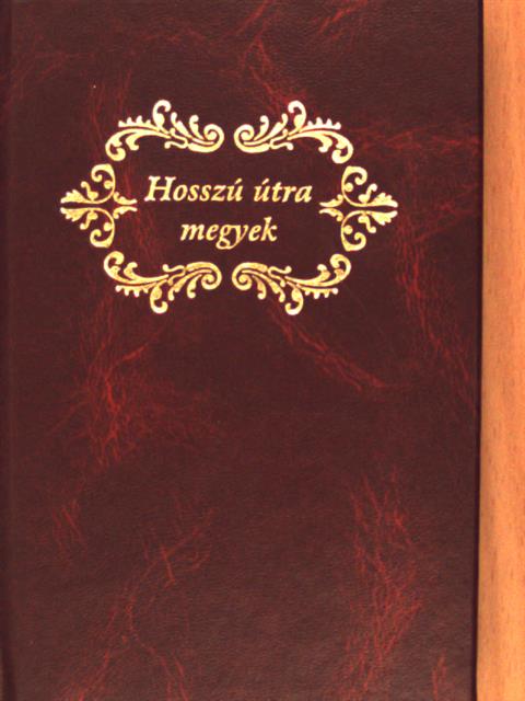 Ady Endre - Hosszú útra megyek [antikvár]