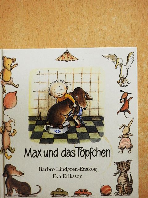 Barbro Lindgren-Enskog - Max und das Töpfchen [antikvár]