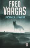 Vargas, Fred - L'homme a l'envers [antikvár]