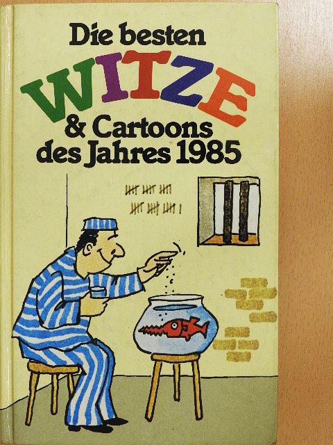 Die besten Witze & Cartoons des Jahres 1985 [antikvár]