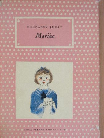 Beczássy Judit - Marika [antikvár]