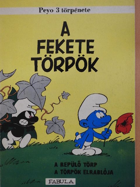 Peyo - A fekete törpök [antikvár]