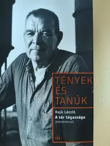 Rajk László - A tér tágassága [antikvár]