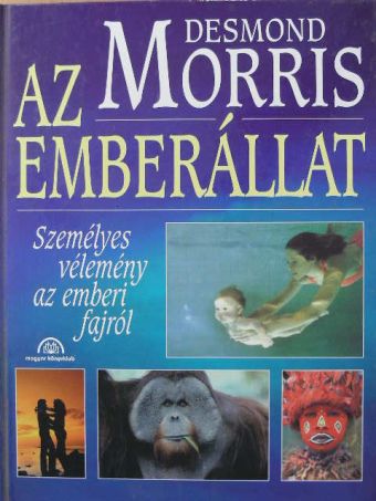 Desmond Morris - Az emberállat [antikvár]