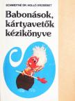 Schmidtné dr. Holló Erzsébet - Babonások, kártyavetők kézikönyve [antikvár]