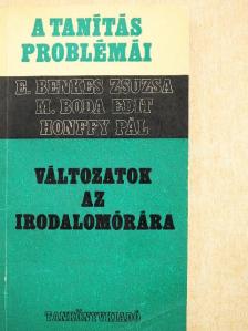 Englonerné Benkes Zsuzsa - Változatok az irodalomórára [antikvár]