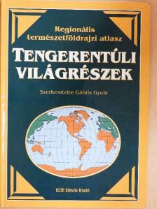 Dr. Gábris Gyula - Tengerentúli világrészek [antikvár]