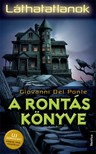 GIOVANNI DEL PONTE - A Rontás Könyve [eKönyv: epub, mobi]