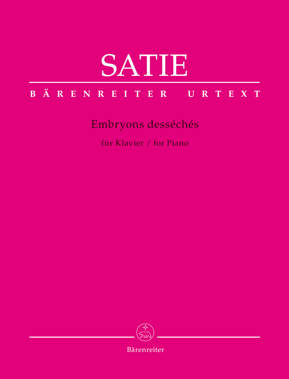 SATIE - EMBRYONS DESSÉCHÉS FÜR KLAVIER