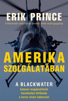 Eric Prince - Amerika szolgálatában [eKönyv: epub, mobi]