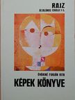 Óváriné Furján Rita - Képek könyve [antikvár]