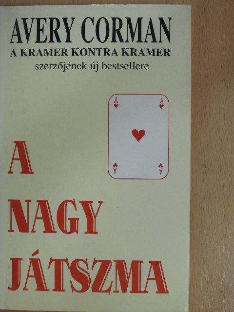 Avery Corman - A nagy játszma [antikvár]