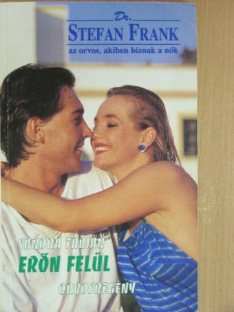Sandra Fabian - Erőn felül [antikvár]
