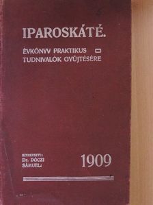 Czettel Gyula - Iparoskáté 1909. [antikvár]
