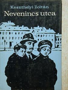 Keszthelyi Zoltán - Nevenincs utca [antikvár]