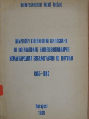 Nemzetközi kereskedelmi bibliográfia I. [antikvár]