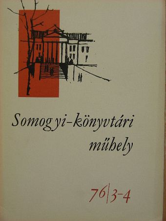 Bátyai Jenő - Somogyi-könyvtári műhely 76/3-4 [antikvár]
