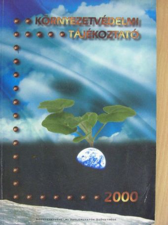 Környezetvédelmi Tájékoztató 2000 [antikvár]