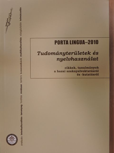 Ablonczyné Mihályka Lívia - Porta Lingua 2010 [antikvár]