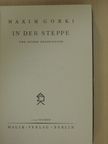 Maxim Gorki - In der Steppe [antikvár]