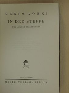 Maxim Gorki - In der Steppe [antikvár]