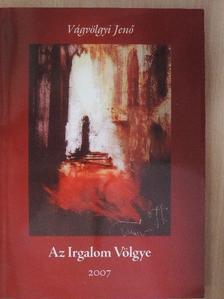Vágvölgyi Jenő - Az Irgalom Völgye [antikvár]
